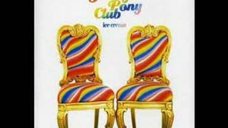 New Young Pony Club -Talking Talking