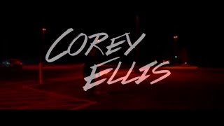 Corey Ellis | Never Give It Back (Official Video)