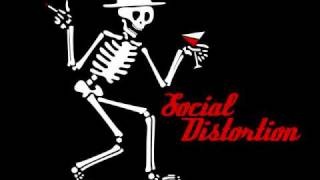 Social Distortion ~ Dont take me for granted