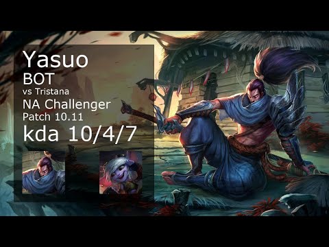 Yasuo Bot & Senna vs Tristana & Lux - NA Challenger 10/4/7 Patch 10.11 Gameplay