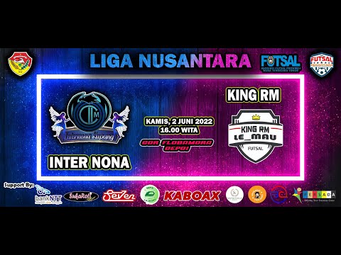 Live Streaming : Babak Ke-2 Liga Nusantara PROV. NTT (INTER NONA vs KING RM), Kamis, 2 Juni 2022