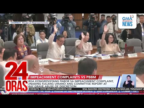 House Justice Committee upholds dismissal of 2 impeachment complaints vs Pres. Marcos | 24 Oras