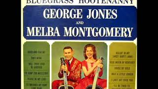 Blue Grass Hootenanny [1964] - George Jones & Melba Montgomery