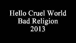 12- Bad Religion - Hello Cruel World - Legendado Portugues