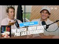 The Harsh Truth About Pro Skateboarding Money With Micky Papa