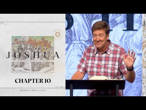 Verse by Verse Bible Study  |  Joshua 10  |  Gary Hamrick