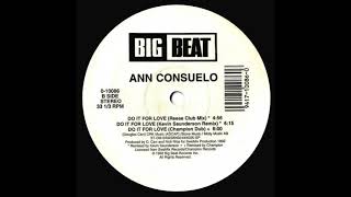Ann Consuelo ‎– Do It For Love (Champion Dub)