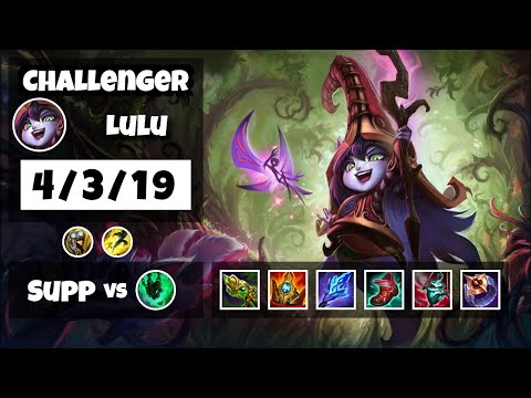 Lulu 11.16 Gameplay Challenger Replay S11 Support (4/3/19) - EU