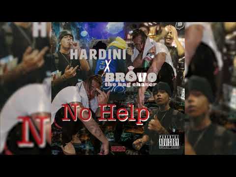 Hardini x BravoTheBagChaser - "No Help" (Official Audio)