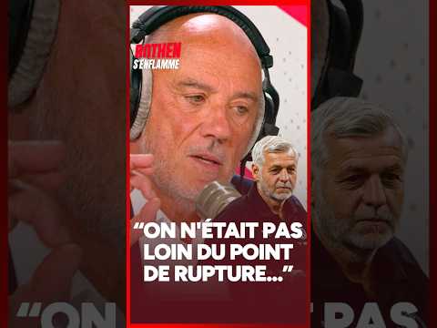 "Je me félicite tous les jours qu'il soit là. Mais on n'était pas loin du point de rupture..."