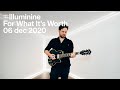 The Tunnel — Illuminine — For What It's Worth (live)