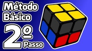 2º PASSO - CUBO MÁGICO 2X2X2 - MÉTODO BÁSICO