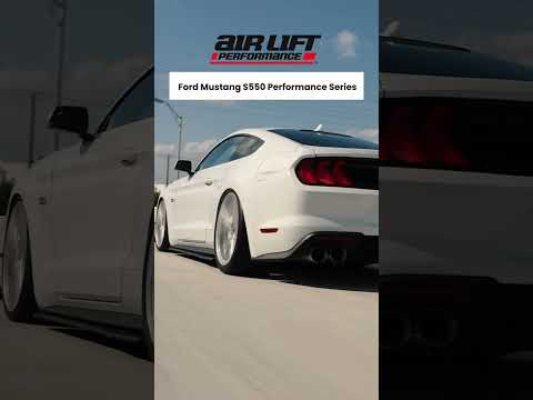 Mustang GT (S550) | Ride Height | Air Lift Performance Series Kit