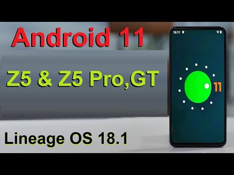 How to Update Android 11 in Lenovo Z5, Z5s, Z5 Pro & Z5 Pro GT(Lineage OS 18.1)  Install and Review
