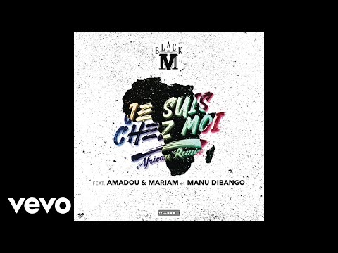 Video thumbnail for Je suis chez moi (African remix)