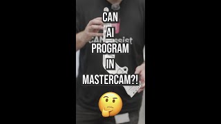 Can AI program in Mastercam?! 🤔