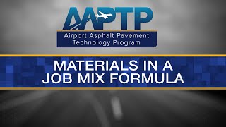 Materials in a Job Mix Formula