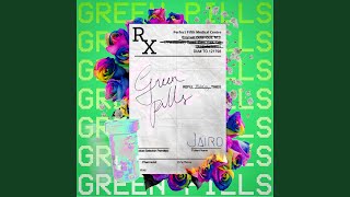 Green Pills