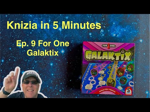 Knizia in Five Minutes.  Episode 9 For One Galaktix