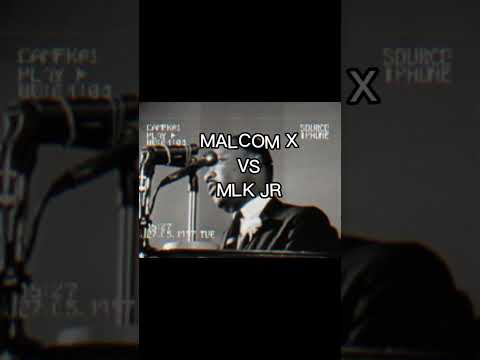 Malcom X vs Martin Luther King jr.