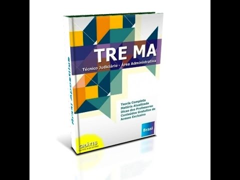 Apostila TRE-MA 2015 - Técnico Judiciário - Área Administrativa