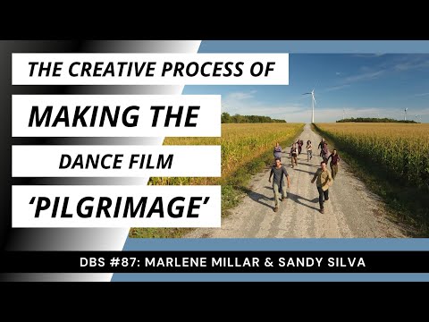 Episode 87 | The Creative Process of Making ‘Pilgrimage’ w/ Marlene Millar & Sandy Silva