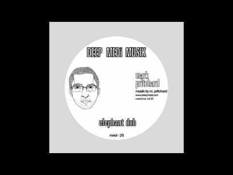 Mark Pritchard - Elephant Dub (DEEP MEDi Musik)