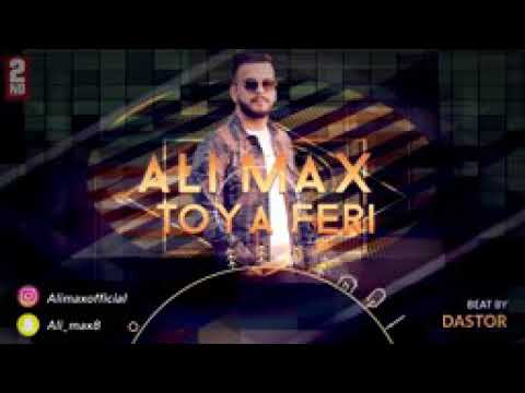 Ali max 2020 TOYA FERY