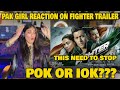 POK WTF??? | HRITHIK SAYS IOP BUT WHY? | PAK GIRL REACTION ON FIGHTER TRAILER | JAWERIA SIDDIQUI