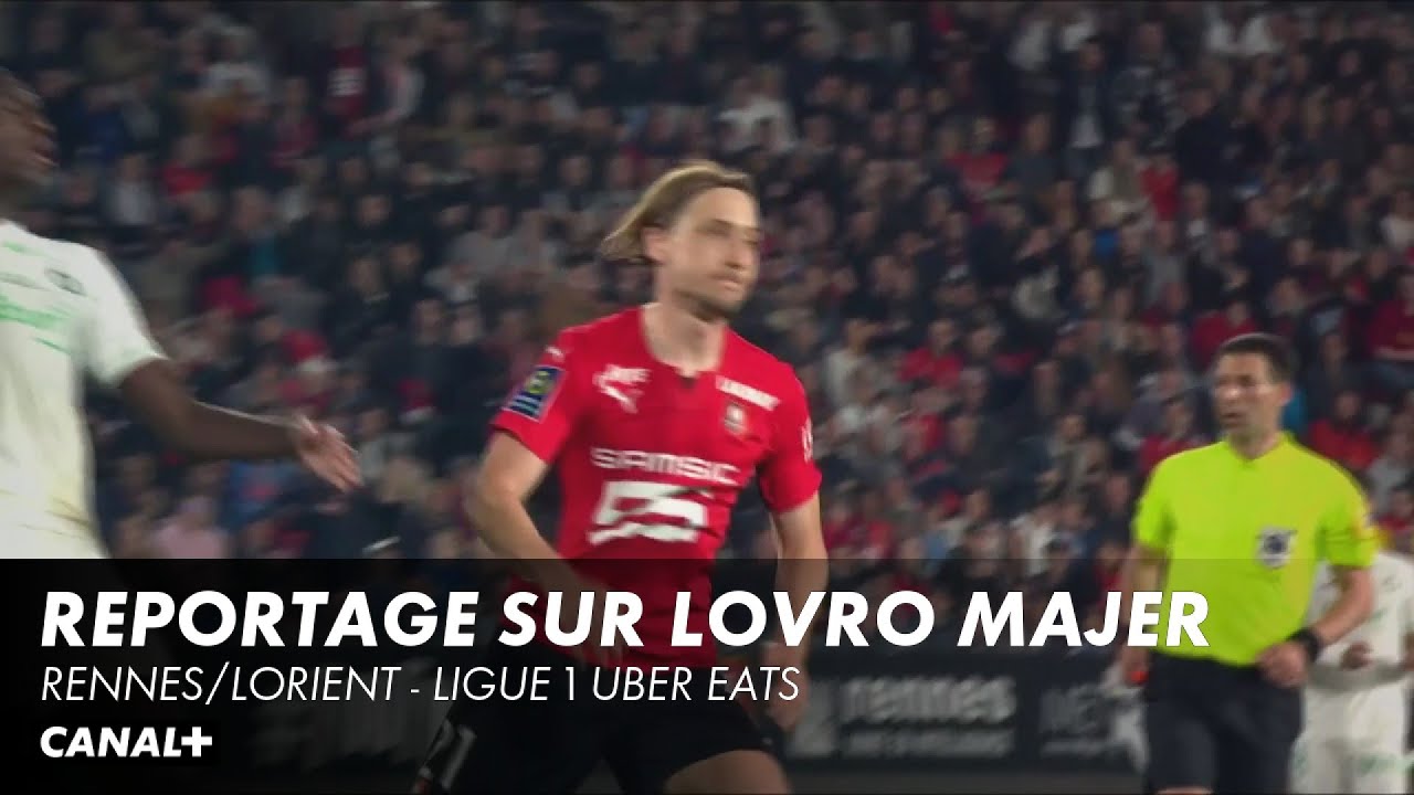 Reportage sur Lovro Majer - Rennes/Lorient