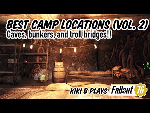 Top FO76 Camp Locations Part 2 - Tunnels, Caves, Bunkers & More! | Kiki B Plays Fallout 76