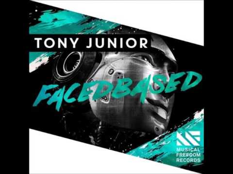 Tony Junior - Facedbased (Extended Mix)
