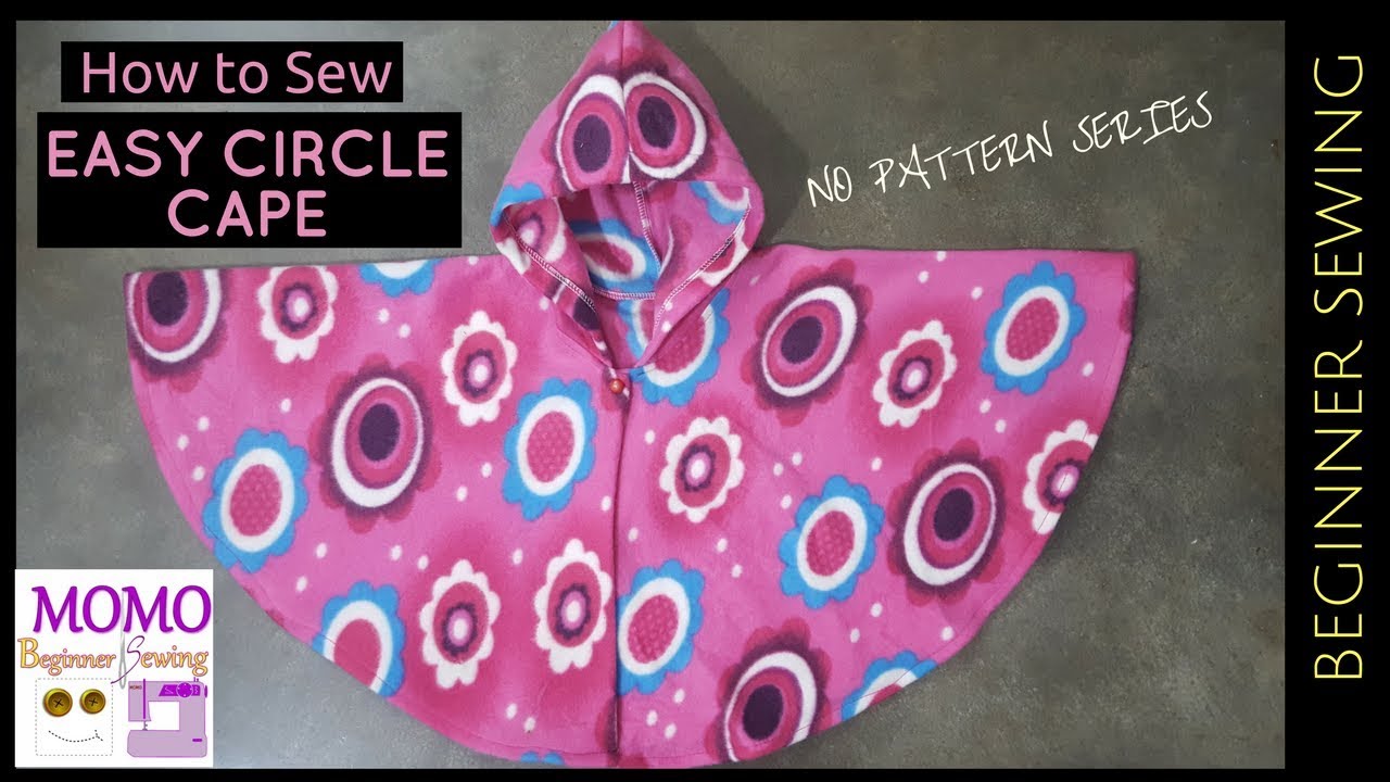 How to Sew: Easy Circle Cape for winter - without Pattern