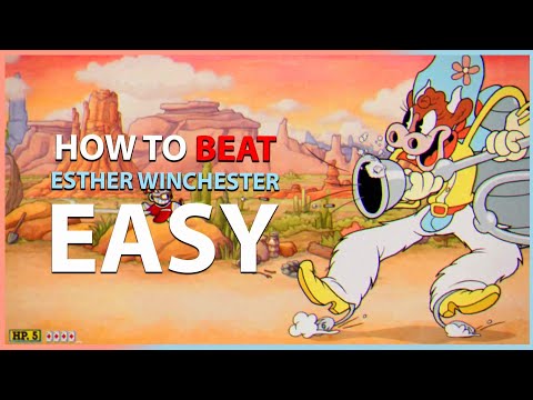 Cuphead - How To EASY Beat HIGH-NOON HOOPLA GUIDE Boss Esther Winchester