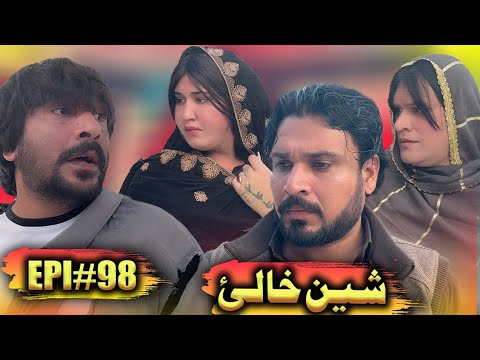 SHEEN KHALY EPISODE 98 NEW DRAMA BY GULL KHAN VINES 2025