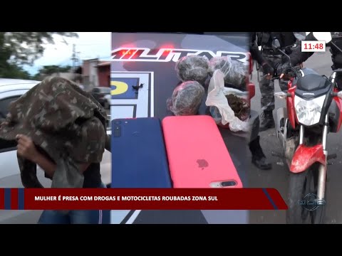 Mulher é presa com drogas e motocicletas roubadas na zona sul 22 03 2023