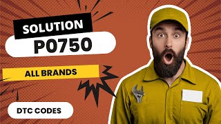 OBD Code p0750 Guide to Repair