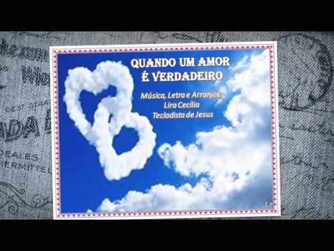 Quando Um Amor É Verdadeiro video