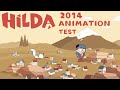 Hilda - Early Animation Test