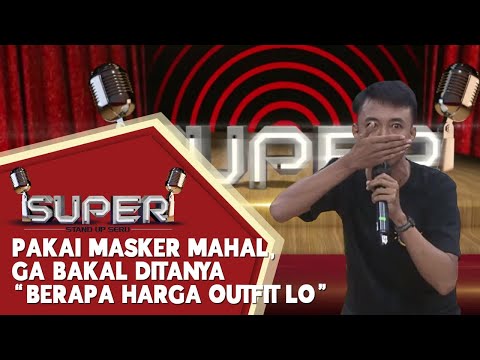Stand Up Comedy Fajar Nugra: Masker Mahal karena Corona, Jadi Ga Bisa Cium Bau Kemiskinan? - SUPER