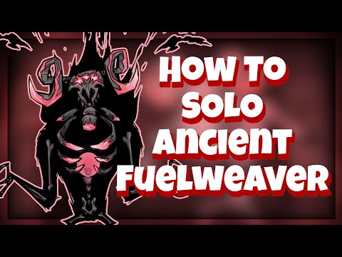 HOW TO SOLO ANCIENT FUELWEAVER - Don't Starve Together Guide