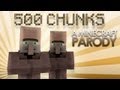 500 Chunks - 1h Version [HD] 