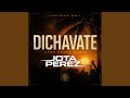 Dichavate (RMX AFRO HOUSE)
