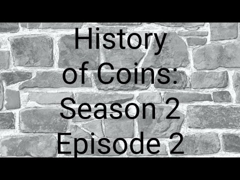 History of Coins: Season 2 Episode 2- Indian/Buffalo Nickel