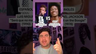 LUIS MIGUEL vs MICHAEL JACKSON: ¿En qué IDIOMA suena MEJOR? 📣🤔 ¡No culpes a la noche!