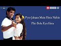 Kaho Na Pyar Hai Whatsapp Status