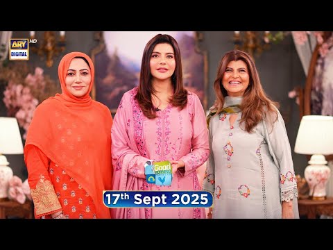 Good Morning Pakistan | Babul Ka Ghar Discussion Special Show | 17 Sep 2025 | ARY Digital