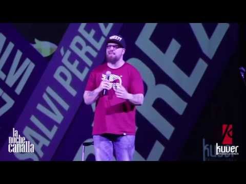 La Noche Canalla - Salvi Pérez: Borrachera de un par de tampones