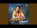HARYANE KA CHORA