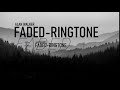 Alan Walker Faded Ringtone